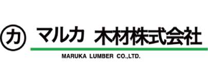 マルカ木材株式会社